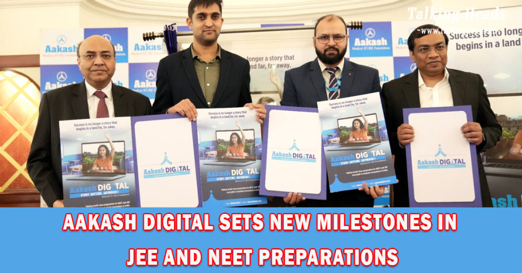 Aakash Digital Sets New Milestones in JEE and NEET Preparations