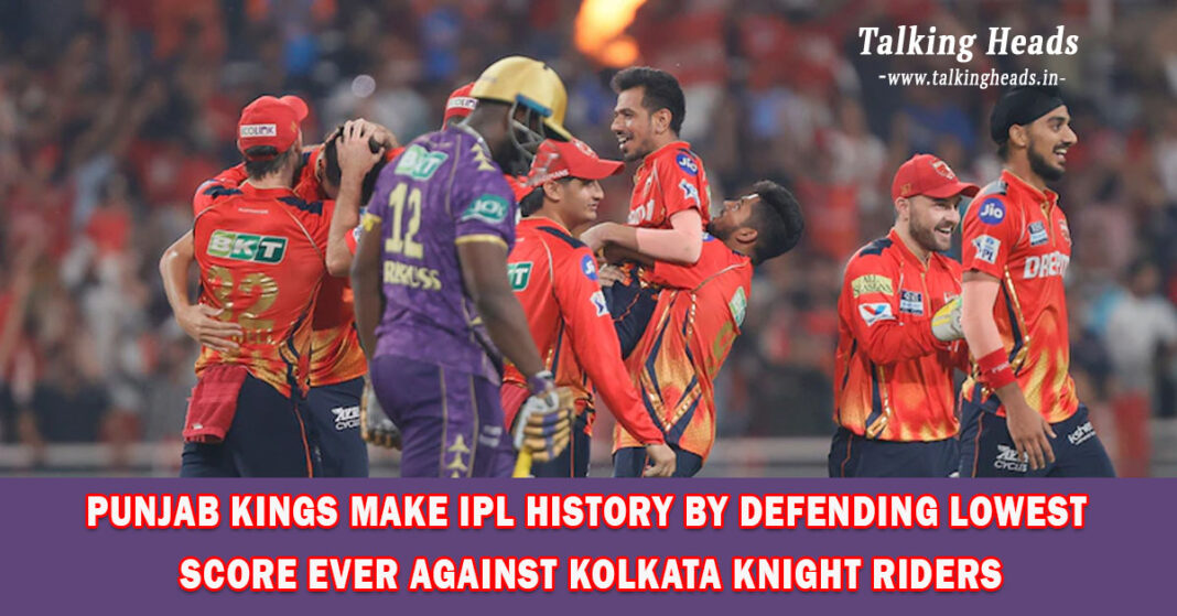 Punjab Kings Make IPL History by Defending Lowest Score Ever Against Kolkata Knight Riders